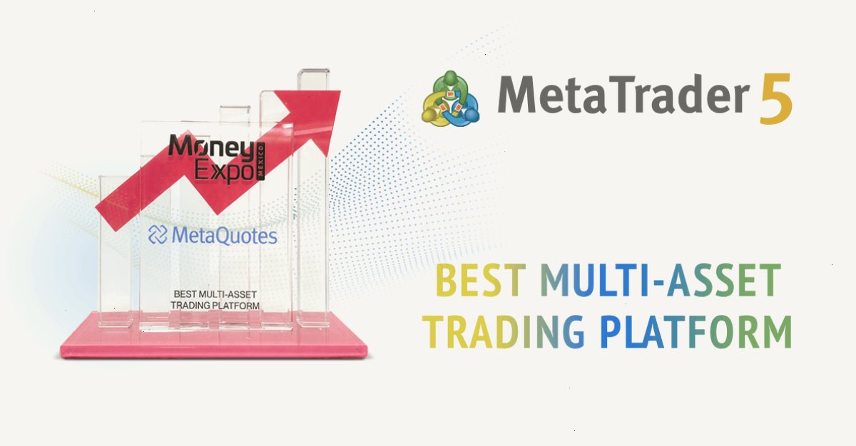 MetaTrader 5 被评为“最佳多资产交易平台”